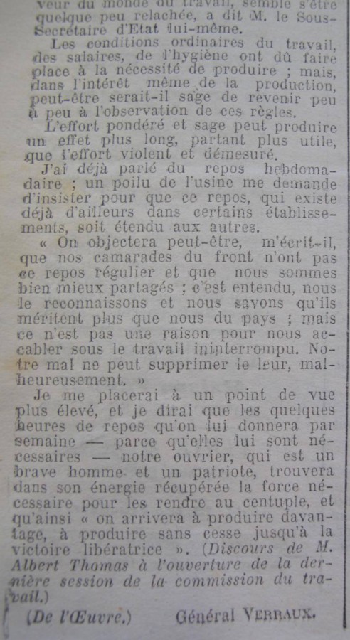 Général Verraux, "Le travail dans les usines de guerre",  article paru dans L’Œuvre, cité par Le Progrès de Saône-et-Loire,  3 juillet 1916.  ADSL PR 97/79